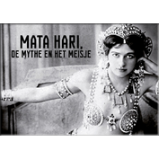 Mata Hari: De Mythe en het Meisje