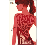 Ian Fleming - La Spia che mi Amò