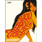 Ian Fleming - Si Vive Solo Due Volte