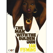 Ian Fleming - L'Uomo dalla Pistola d'Oro
