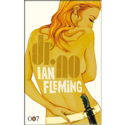 Ian Fleming - Il Dottor No